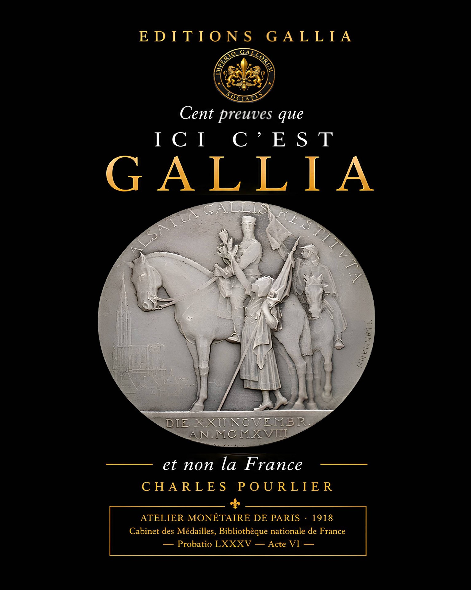 Couverture de l'ouvrage Cent preuves que ici c'est Gallia